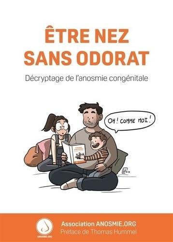 Être nez sans odorat – Décryptage de l’anosmie congénitale – Anosmie.org